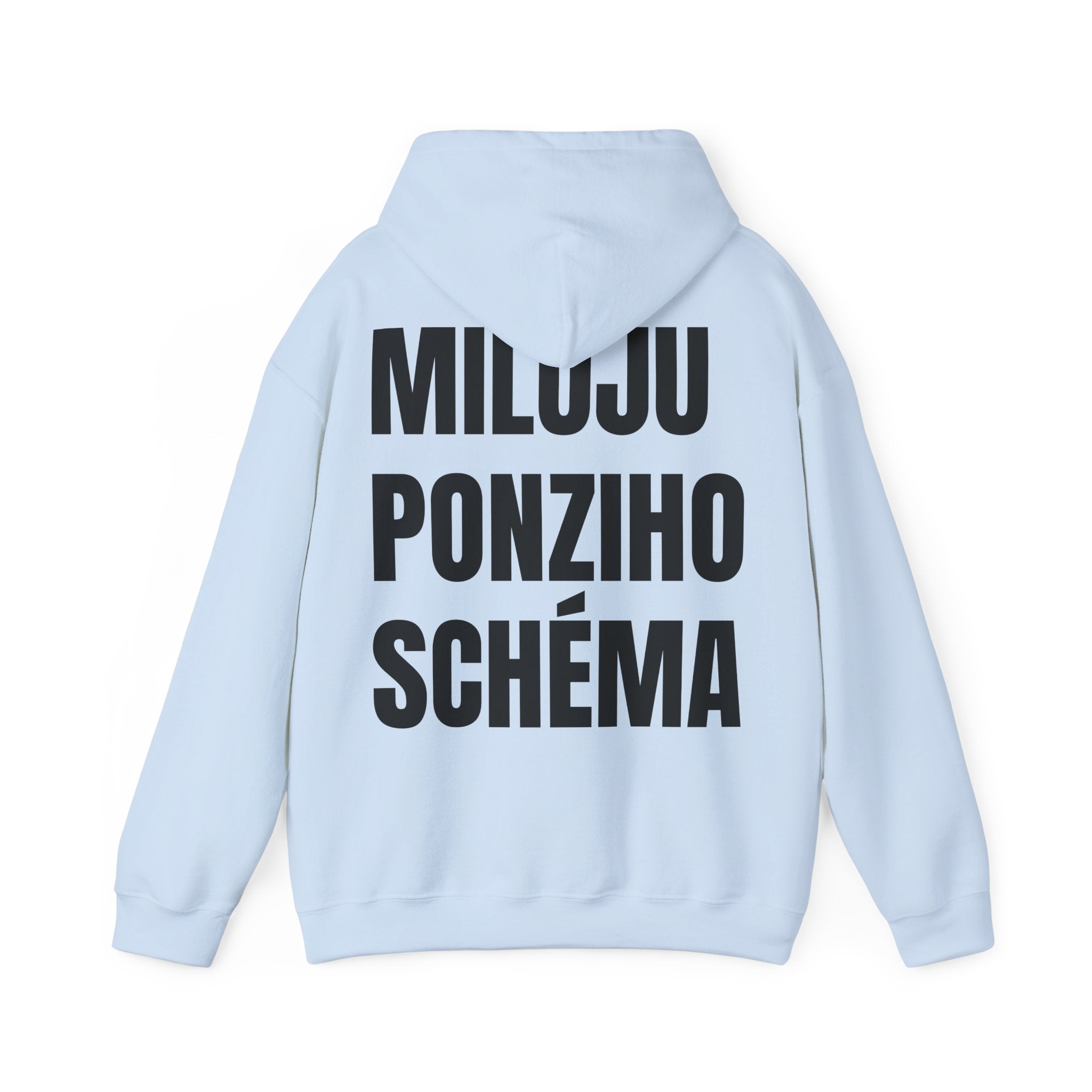 „PONZIHO SCHÉMA“ mikina